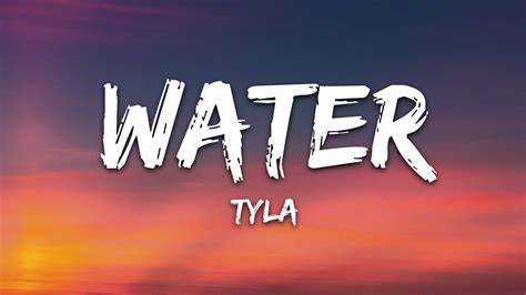 tyla water lyrics|tyla water lyrics mp3 download.